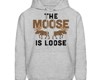 Moose Hoodie. Moose Gift. Moose Sweatshirt. Moose Lover Hoodie. Moose Sweater. Moose Lover Gift. Nature Lover Gift. Moose Fan Hoodie #OH1037