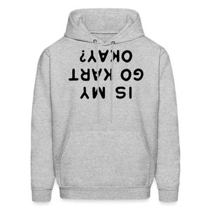 Go Kart Hoodie. Go Kart Geschenk. Kart Racing Sweatshirt. Racing Hoodie. Racing Geschenk. Motorsport Hoodie. Motorsport Geschenk. Kart Hoodie #OH1526