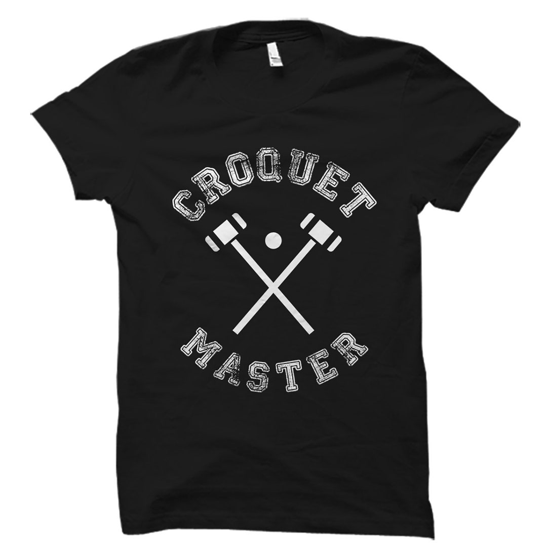 Croquet Master Shirt Croquet Shirt Croquet Tshirt Croquet Etsy