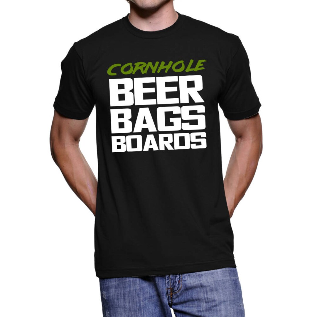 Beer Boards Bags Cornhole Game T Shirt Beer Boards Bags Cornhole Game T Shirt