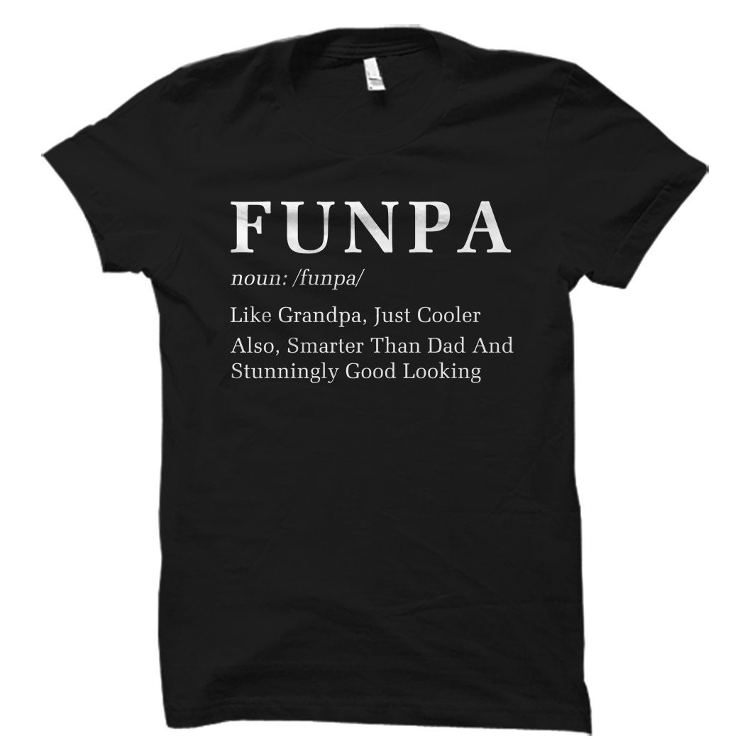 Gift For Grandpa Funny Grandpa Gift Grandpa Shirt Grandpa Etsy
