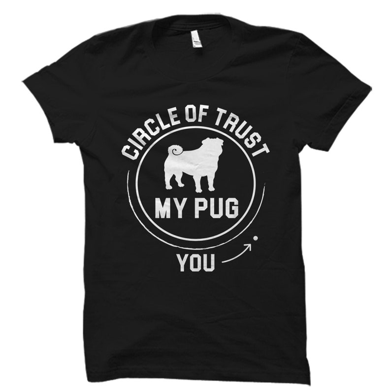 Pug Gift Pug Shirt Pug Tee Pug T Shirt Dog Lover Shirt Pug Tshirt Pug T-Shirt Dog Shirt Pug Dog Shirt Pug Gifts Cute Dog Shirt Pug #OS5583 image 1