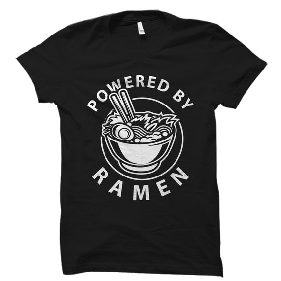 Ramen Shirt Ramen Lover Gift Noodles 