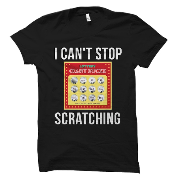 Scratch Off Lottery Ticket Tshirt Lottery Winner Tee Scratch Off Lottery Ticket Tshirt Lottery Winner Tee