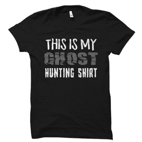 Ghost Hunter Shirt. Ghost Hunter Gift. Halloween Shirt. Halloween Gift. Ghost Shirt. Ghost Hunting Shirt. Paranormal Shirt #OS3342