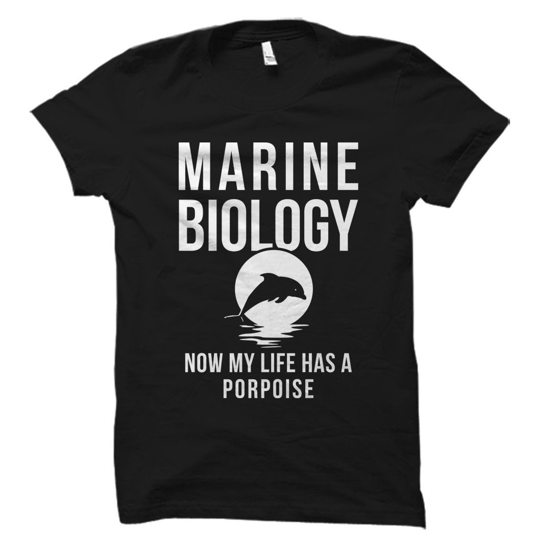 Marine Biology Gift Marine Biology Shirt Marine Biologist Gift Marine