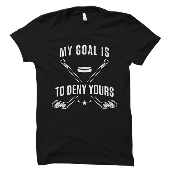 Funny Goalie Shirt. Ice Hockey Shirt. Ice Hockey Gift. Ice Hockey Fan. Ice Hockey Coach Gift. Ice Hockey Player Shirt. Ice Hockey #OS1301