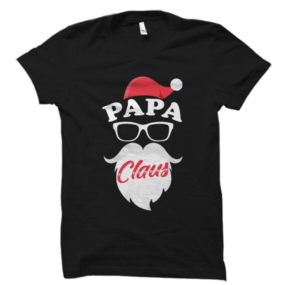 Papa Claus Santa's Hat And Beard T-Shirt Papa Claus Santa's Hat And Beard T-Shirt