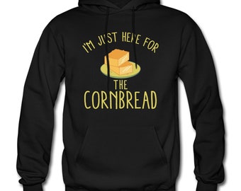 Cornbread Hoodie. Cornbread Gift. Foodie Hoodie. Food Lover Gift. Baker Hoodie. Baker Gift. Cooking Hoodie. Cooking Gift. Chef Sweatshirt