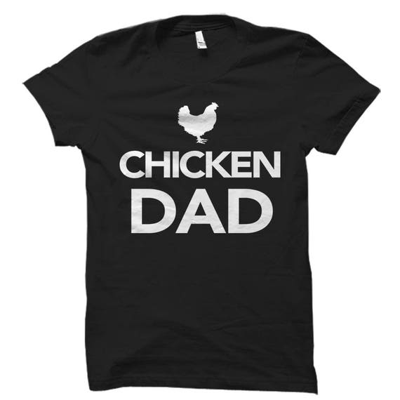 Chicken Shirt. Chicken T-Shirt. Chicken Farmer Shirt for Farmer Shirt. Chicken Shirt. Chicken Dad Shirt. Chicken Gifts #OS5818