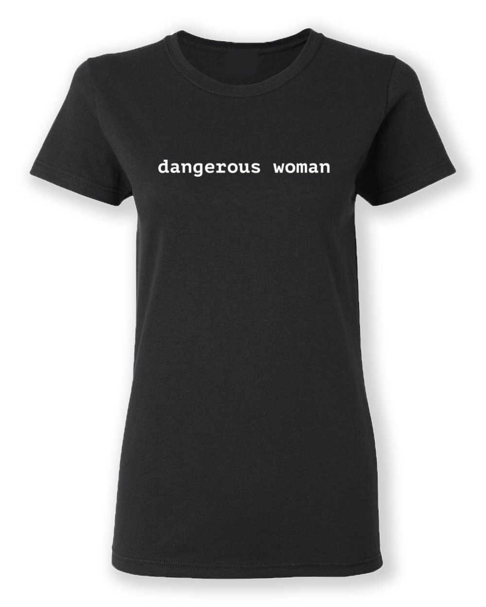 dangerous woman shirt