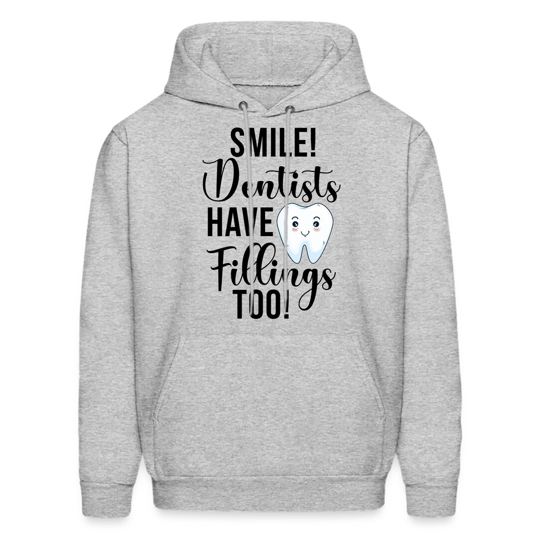 Dentist Hoodie. Dentist Gift. Dental Hoodie. Dental Gift. Funny Dentist