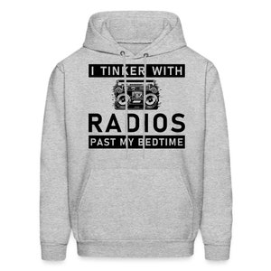 Radios Hoodie. Radios Gift. Amateur Radio. Ham Radio. Radio Operator Gift. Ham Radio Gift. Ham Radio Operator. Amateur Ham Radio #OH1095