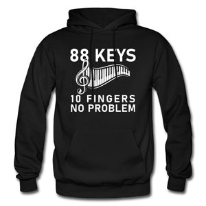Pianist Hoodie. Pianist Gift. Piano Hoodie. Piano Gift. Musician Hoodie. Musician Gift. Gift For Musician. Keyboard Hoodie. Keyboard #OH2261