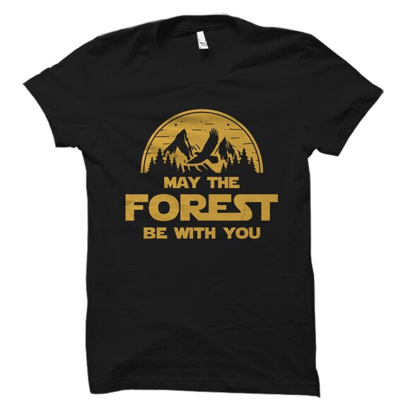 Forest Lover Gift. Forest Shirt. Forest Gift. Nature Retreat Shirt Forest Lover Shirt Forest Vacation Forest Camping Mountaineer #OS2396