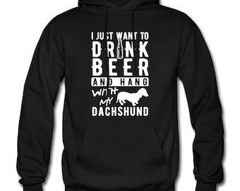 Dachshund Hoodie. Dachshund Gift. Dog Lover Hoodie. Dachshund Owner Gift. Beer Lover Hoodie. Beer Lover Gift. Dog Owner Hoodie #OH2126