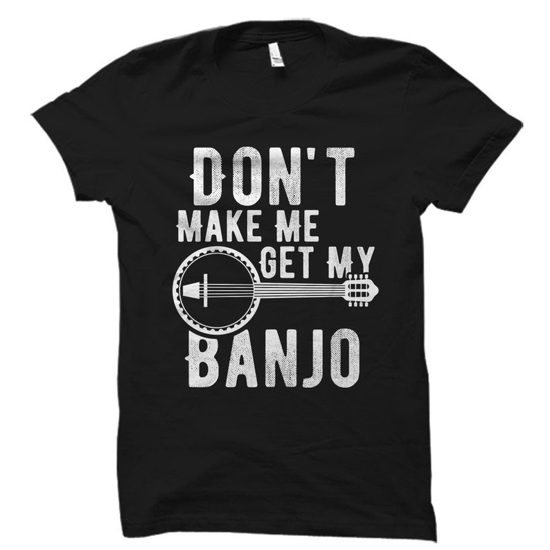 Banjo Shirt. Banjo Gift. Banjo Player Gift. Banjo Player Shirt. Banjo Teacher Gift. Country Music Shirt. Country Music Gift OS1466 image 1
