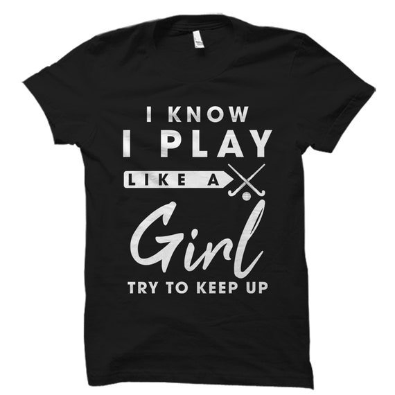 Field Hockey Player Shirt. Field Hockey Player Gift. Field Hockey Shirt Field Hockey Coach Shirt Field Hockey Playing Field Hockey #OS2345