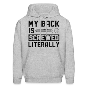 Back Surgery Hoodie. Surgery Gift. Recovery Hoodie. Recovery Gift. Funny Surgery Sweater. Patient Gift. Spinal Surgery Gift. Back #OH2256