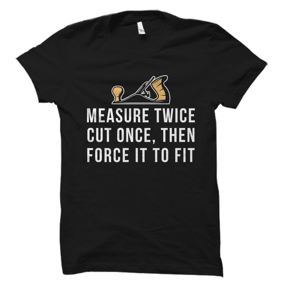 Carpenter Shirt Carpenter Gift Woodworking Shirt Woodworking Gift Carpentry Shirt Carpentry Gift for Carpenter Shirt for Carpenter #OS2997