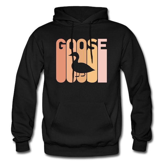 Goose Hoodie. Goose Sweatshirt. Goose Clothing. Goose Sweater. Goose Lover Clothing. Goose Pullover. Goose Lover Pullover Goose Lover #OH488