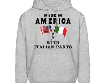 Italienisch-Amerikanischer Hoodie. Hergestellt in Amerika. Italienische Teile Hoodie. Amerikanisch Italienisches Geschenk. Italienisches Geschenk. Amerikanische Geschenke. Lustiger Italiener #OH1335