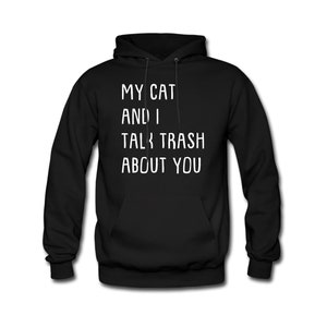 Funny Cat Hoodie. Cat Owner Sweater. Cat Lover Sweatshirt. Cat Dad Hoodie. Cat Mom Sweater. Funny Cat Sweater. Cat Lover Hoodie #OH140