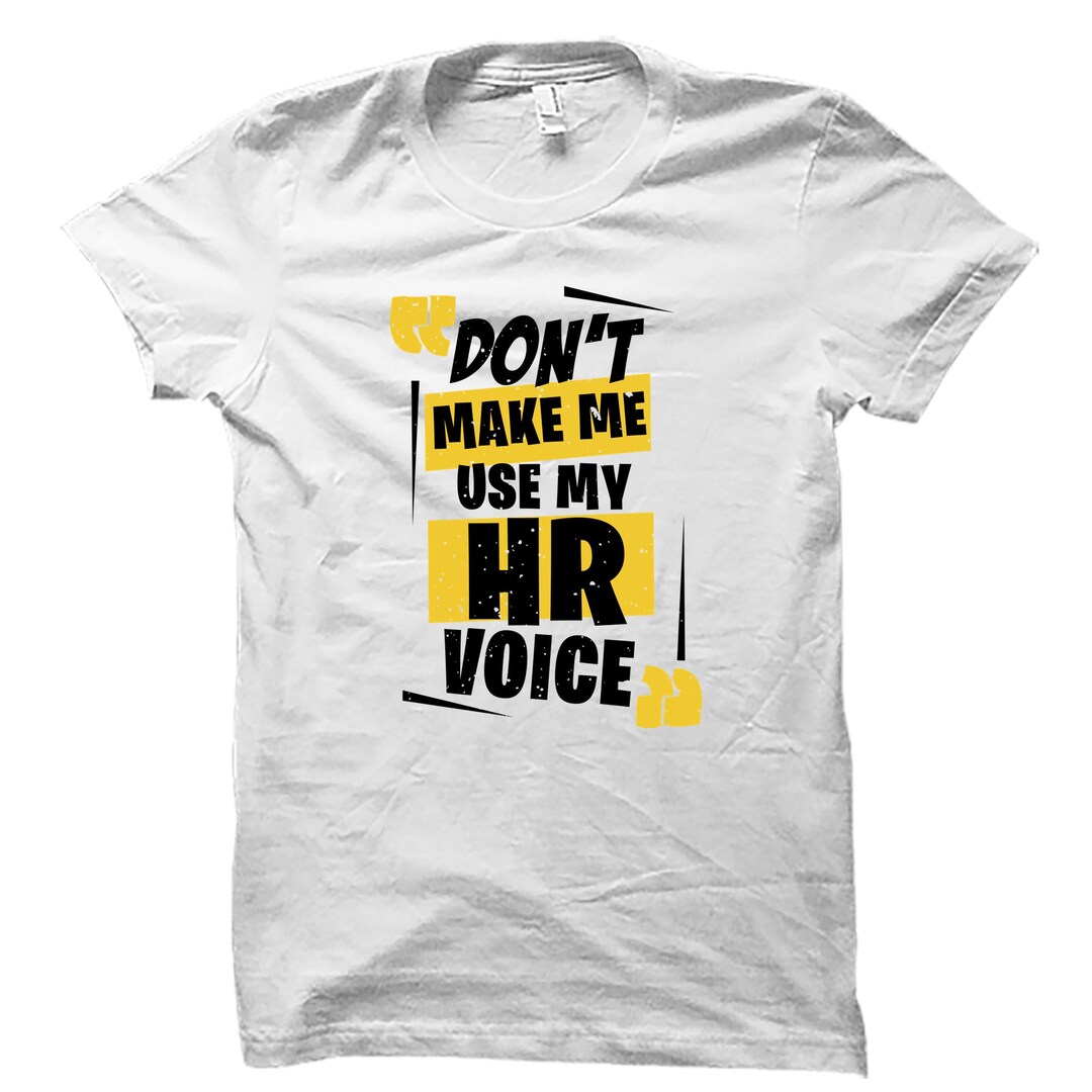 Hr Shirt. Hr Gift. Funny Hr Shirt. Hr Tshirt. Hr Manager Shirt. Hr