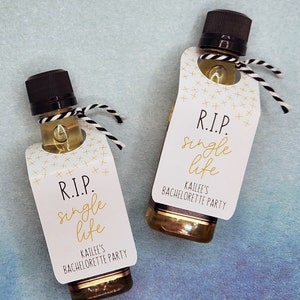 RIP Single Life Shot Bottle Tags, Bachelorette Party Favors, Bachelor Party Favors, Bridal Shower Favors, Hen Party Favors,
