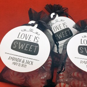 Love is Sweet Tags for Weddings, Thank You Tags, Bachelorette Party Tags, Bridal Shower Favor Tags, Candy Favor Tags, Customized Favor Tags