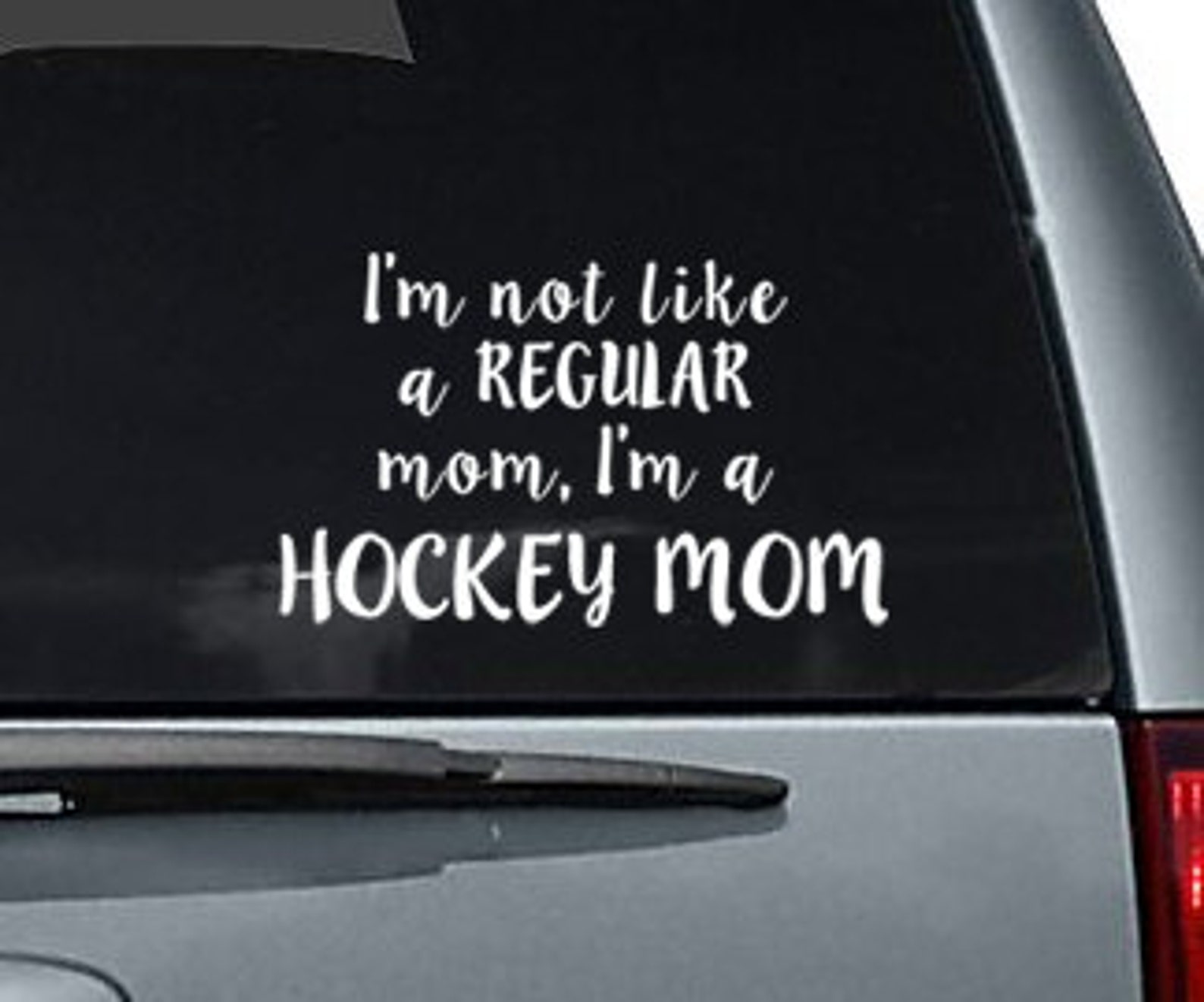 I'm Not Like a Regular Mom I'm a HOCKEY MOM Car Decal Etsy