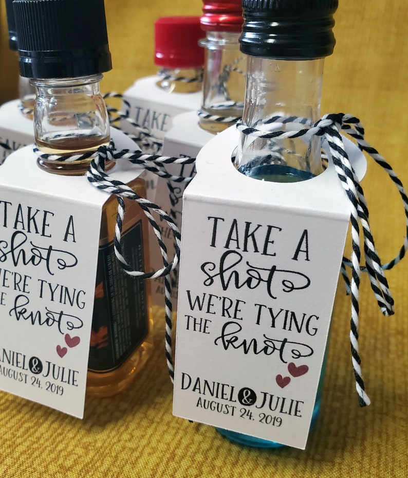 Take a Shot We're Tying the Knot Bottle Tags, Wedding Favor Bottle Tags, Shot Bottle Labels, Engagement Favors, Bachelorette Party Favors image 1