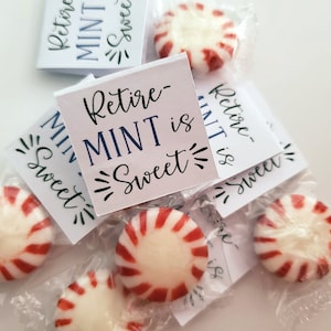 25 Retirement Party Favors - Retire-MINT is Sweet Party Favors - Custom Retirement Party Favors - Custom MINT Candy Favors