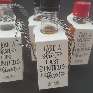 Take a Shot I Just UNTIED the Knot Bottle Tags, Divorce Party Favors, Shot Bottle Labels, Un-Wedding Party Favors, I do I did I'm done