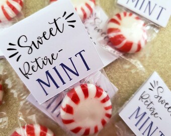 25 Retirement Party Favors - Sweet Retire-MINT Party Favors - Custom Retirement Party Favors - Custom MINT Candy Favors