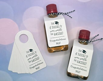 Graduation Party Favors, The Tassel Was Worth the Hassle Shot Bottle Tags, Grad Party shots, Grad Party favors