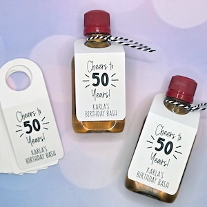 Cheers to 50 Years! Favors for Birthdays or Anniversary Parties, Add These Custom Hang Tags to Your Mini-Shot Bottles, Any Year Available