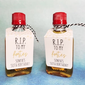 RIP to my Forties - Party Favors Mini-Alcohol Shot Nips Bottle Tags for 50th Birthday Parties