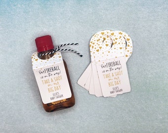 Our FIREBALL is on the Way, Take a Shot on our Big Day Shot Bottle Tags for Baby Shower, Baby Announcement, Gender Reveal Party