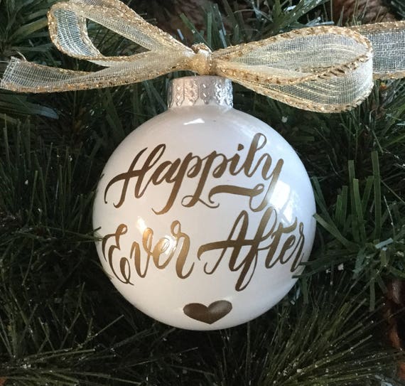 Personalized "Happily Ever After" Ornament - Wedding Gift Ornament - Anniversary Gift Ornament