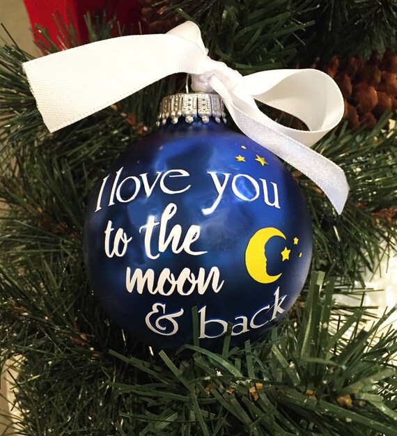 Personalized "I Love You TO THE MOON and back" Glass Ornament