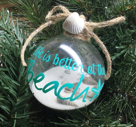 Personalized "Life is Better at the Beach" Ornament - Sand and Seashell Ornament - Summer Ornament