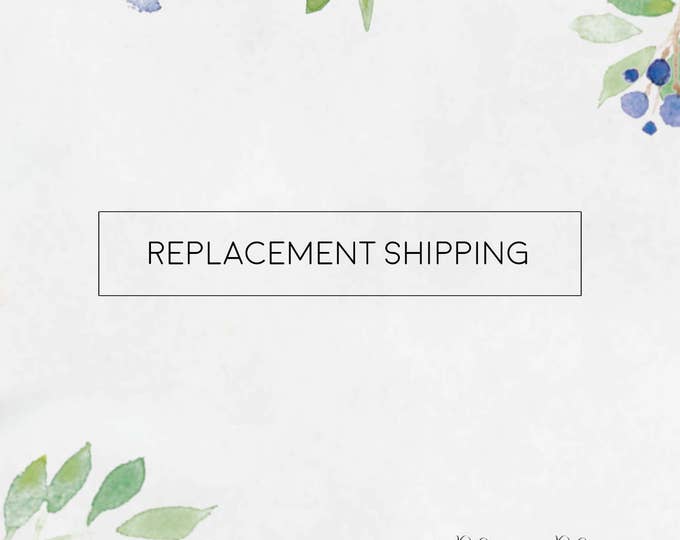 Replacement Shipping For MignonandMignon Customers