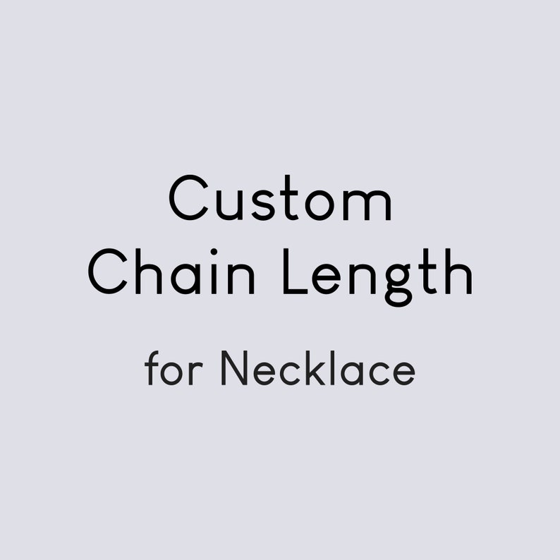 Custom Chain Length for Necklace Etsy