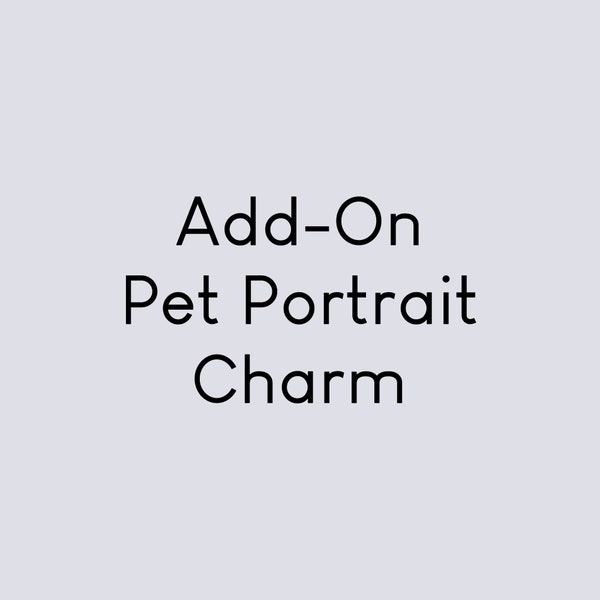Add-on Pet Photo Charm, Pet Portrait Charm -LCN-add-on