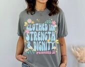 PROVERBS 31 Retro Tee, Clothed in strength and dignity, Boho Christian T-shirt, Trendy Christian Tee, Christian Graphic T-shirt