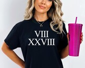 VIII XXVIII, Romans 8:28, Christian Tee, Bible Verse T-shirt, All Things Good, Faith, Trust God, Religious tee