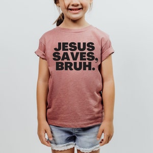 JESUS SAVES, BRUH. -Youth tee, vintage christian t shirt, funny christian shirt, youth graphic tee, christian graphic tee, Jesus shirt