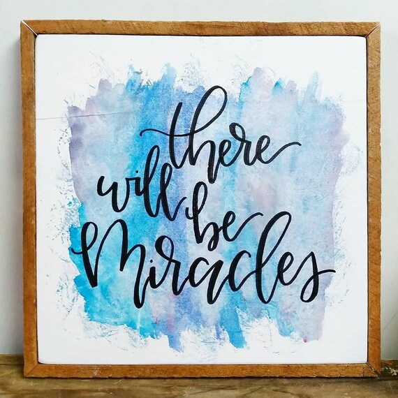 There Will Be Miracles Watercolor Background Etsy