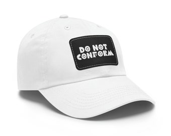DO NOT CONFORM, Romans 12:2, Dad Hat With Leather Patch, Christian Hat, Jesus Hat, Gift For Him, Gift For Her